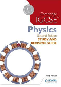 Cambridge IGCSE Physics Study and Revision Guide 2nd Edition