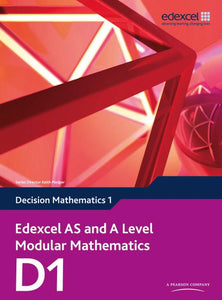 Edexcel AS and A Level Modular Mathematics Core Mathematics D1