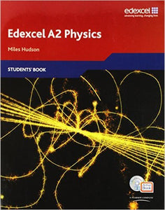 Edexcel A2 Physics Students' Book
